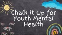 Chalk It Up for Youth Mental Health