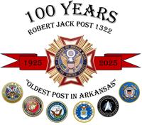 Robert Jack VFW Post 1322 Celebrates its 100th Anniversary, February 13th, 2025.  