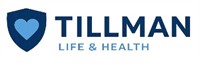 TILLMAN LIFE AND HEALTH