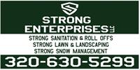 Strong Enterprises LLC/Strong Lawn Landscaping/Strong Snow Management