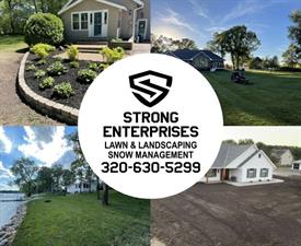 Strong Enterprises LLC/Strong Lawn Landscaping/Strong Snow Management
