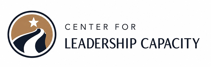 Center for Leadership Capacity Center for Leadership Capacity