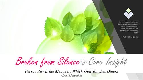 Broken from Silence & CORE Insight training for women who need healing Broken from Silence & CORE Insight training for women who need healing