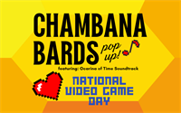National Video Game Day - Chambana Bards Pop Up Session
