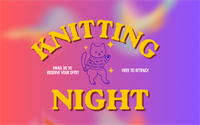 Knitting Night @The Scratching Post!