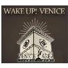 Wake Up! Venice - February 2019