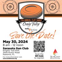 7th Annual Clay Shoot - Craig Tuley - Benefiting SunCoast Blood Centers