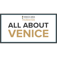 All About Venice Begins February 4th - Come Join!