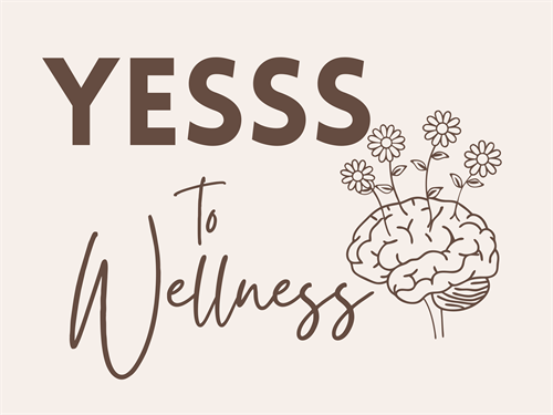 YESSS to Wellness Webinar Workshop 
