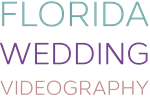 Florida Wedding Videography