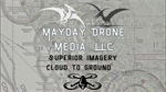 Mayday Drone Media, LLC