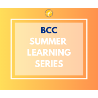 BCC Summer Learning Series - Workforce Development