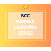 BCC Summer Learning Series - Adult Education School