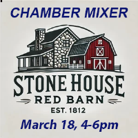 March Chamber Mixer hosted by Stone House Red Barn