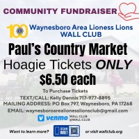 Waynesboro Area Lioness Lions WALL Club Launches Community Hoagie Fundraiser