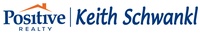 Keith Schwankl | Positive Realty