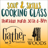 Soup & Skills Cooking Class with Chef Matt