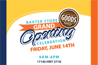 Grand Opening Celebration of the new Baxter Common Goods Location