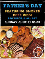 Father’s Day BBQ Specials – Sunday, June 21| 12–8 PM