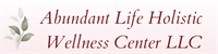 Abundant Life Holistic Wellness Center LLC