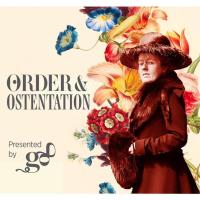 Order & Ostentation