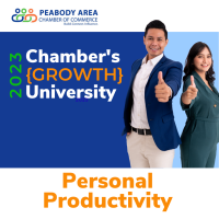 Chamber U:  Personal Productivity: Goal Setting & Time Management