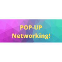 Pop Up Networking- 8/27/2024