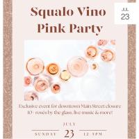 Squalo Vino Pink Party