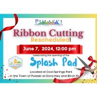 Ribbon Cutting: Town of Pulaski Splash Pad