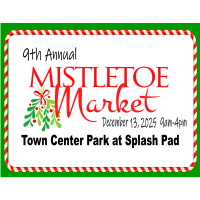 Mistletoe Market (Vendor Registration) 2025- Saraland, AL