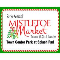 Mistletoe Market (Vendor Registration) 2024- Saraland, AL