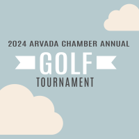 Arvada Chamber of Commerce Annual Golf Tournament 2024
