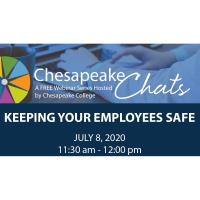 Chesapeake Chats: Keeping Your Employees Safe