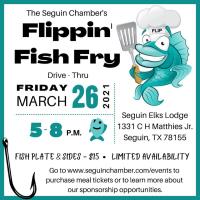 Seguin Chamber's Flippin' Fish Fry 