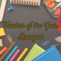 Teacher of the Year Banquet