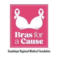Bras for A Cause - Guadalupe Regional Medical Foundation