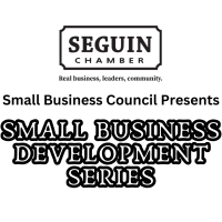 Seguin Chamber | Small Business Development Seminar