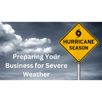 Preparing Your Business for Severe Weather