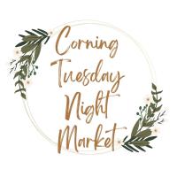2026 Market - Opening Day ~ 5th Season of the Corning Tuesday Night Market!