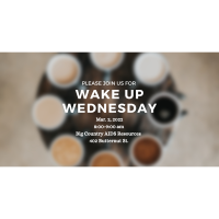 03.02.22 Wake Up Wednesday Sponsored by Big Country AIDS Resources