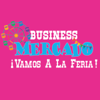 Business Mercado 2025: "Vamos a la Feria" - "Let's Go to the Fair!"