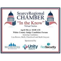 In the Know Series- White County Judges Forum