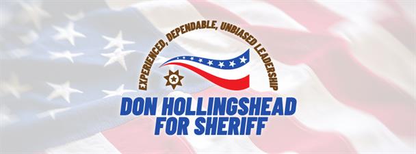 Don Hollingshead for Sheriff