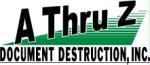 A Thru Z Document Destruction, Inc