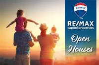 REMAX Capitol Properties Open Houses