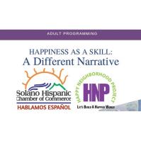 Happiness As A Skill: A Different Narrative - Vacaville