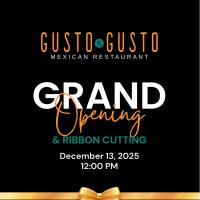 Grand Opening & Ribbon Cutting for Gusto al Gusto Mexican Restaurant in Fairfield