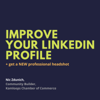 Improve  your LinkedIn Profile | Nic Zdunich