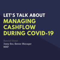 Let's Talk About: Managing Cashflow During COVID-19