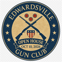 Edwardsville Gun Club 3rd Annual Open House